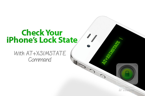 Check Your iPhone’s Lock State With AT+XSIMSTATE