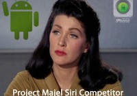 Project Majel Siri Competitor by the end of the Month