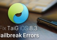 How To Fix Error 1101 And Others During iOS 8.3 TaiG Jailbreak