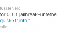Quick Info Sheet From MuscleNerd About iOS 5.1.1 Jailbreak | Untethered
