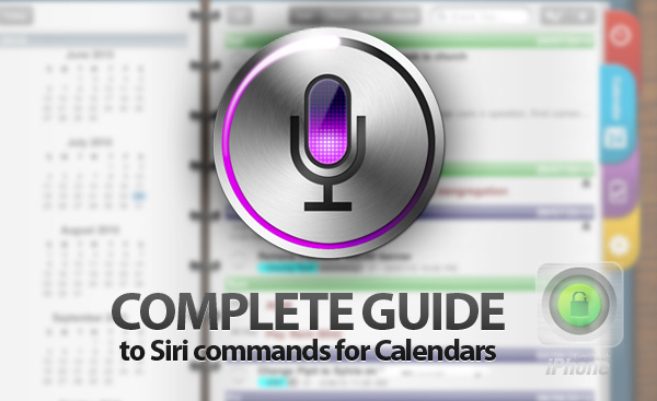 How to Create and Cancel Events Using Siri Calendar Commands