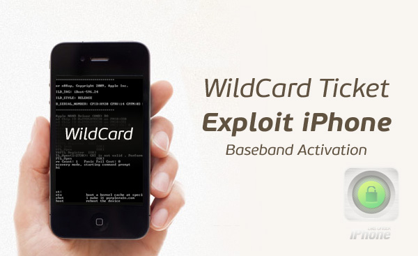 WildCard Ticket Exploit on iPhone Baseband Activation: Similar to SAM Unlock
